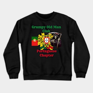 Grumpy Old Man Club Portuguese Chapter Crewneck Sweatshirt